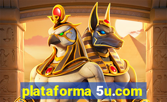 plataforma 5u.com